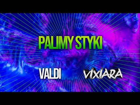 🔥Palimy styki🔥 - Valdi & Vixiara