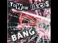 TOWER BLOCKS BACK WITH A BANG GERMANY 2005 FULL ALBUM STREET PUNK OI