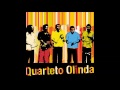 Quarteto de Olinda - Passarinho 