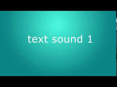 Top 3 text sound effects