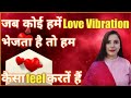 When Someone Sends Love Vibrations We Feel Like This Law Of Attraction SparklingSouls
