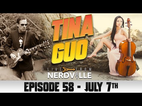 Live From Nerdville with Joe Bonamassa - Episode 58 - Tina Guo