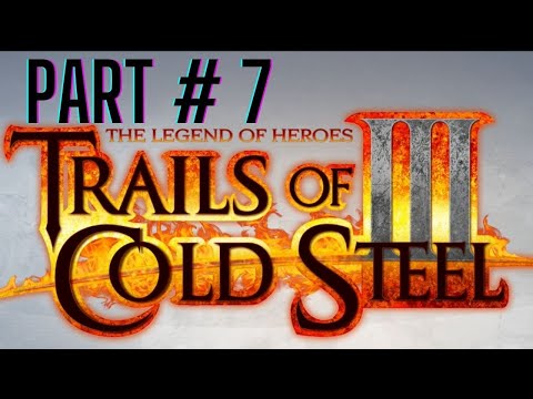 Walkthrough The Legend of Heroes 3 Part 7
