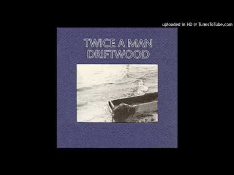 Twice a Man - Driftwood (1988)