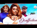 DISAFFECTION - 2 (Trending Nollywood Nigerian Movie Review) Chioma Nwosu, Atewe Raphael #2024