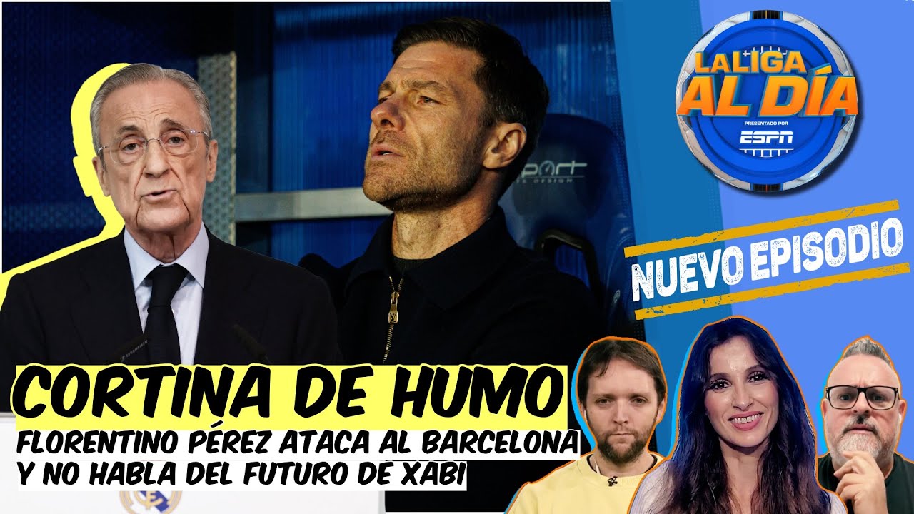 FLORENTINO PÉREZ ATACA al Barcelona y no habla de XABI ALONSO | La Liga al Día
