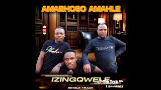 Download lagu Amabhoso amahle-izingqwele mp3 Download lagu Amabhoso amahle-izingqwele mp3
