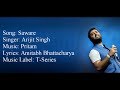 Saware Full Song With Lyrics Arijit Singh Pritam Phantom