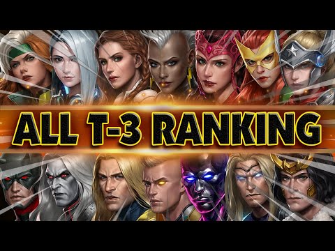 All T-3 Ranking Worst To Best 6.9 - MARVEL Future Fight