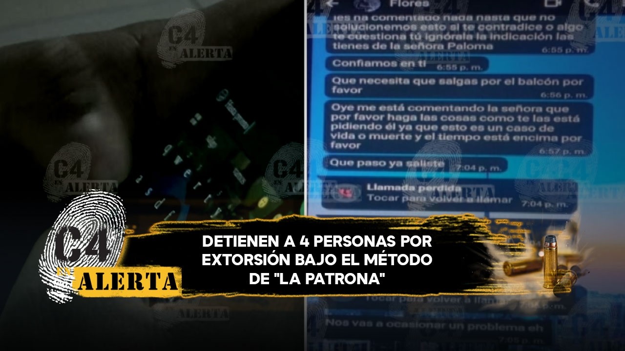 Caen 4 presuntos extorsionadores en CdMx; operaban bajo el método de ‘La Patrona’