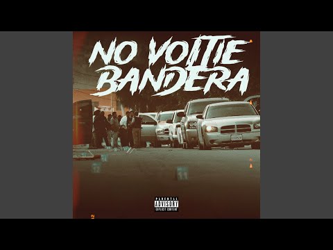 No Voltie Bandera (Remix)