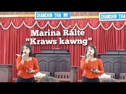 Marina Ralte - "Kraws kawng" (Live) || Phuahtu : K. Lalchamliana (K. Chama)