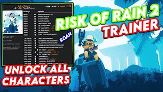 RISK OF RAIN 2 TRAINER (UNLOCK ALL CHARACTERS, EDIT MONEY, SPEED,  UNLOCK ALL SKILLS) + Download