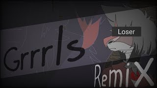 Grrrls remix •meme• (read description)