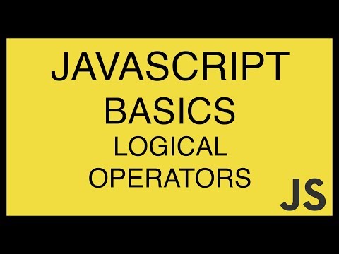 JavaScript Basics Tutorial 16 Logical Operators