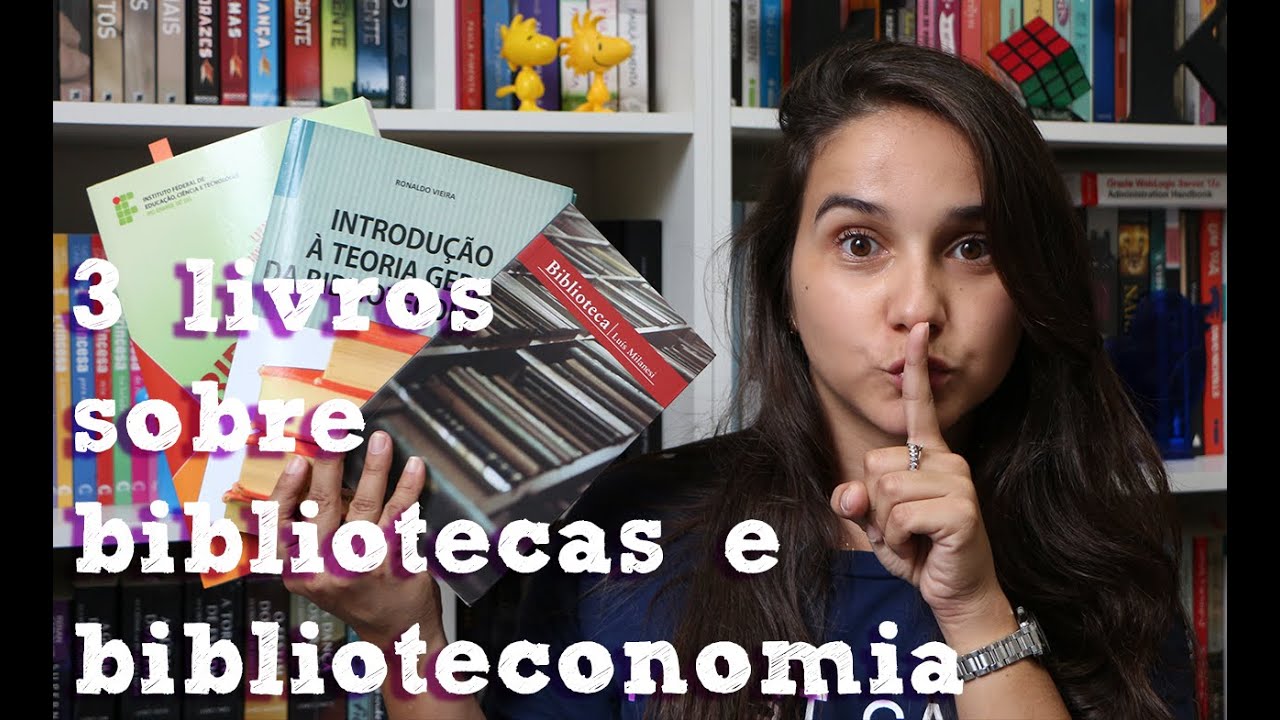3 livros sobre biblioteconomia e bibliotecas
