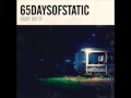 65daysofstatic - Guitar Cascades