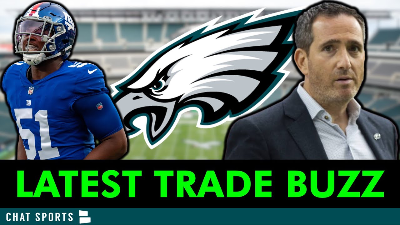 Eagles Trade Rumors Are HEATING UP Going Into Today’s NFL Trade Deadline: What Will Howie Roseman Do