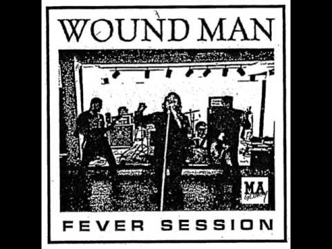 Wound Man - Fever Session CS [2016]