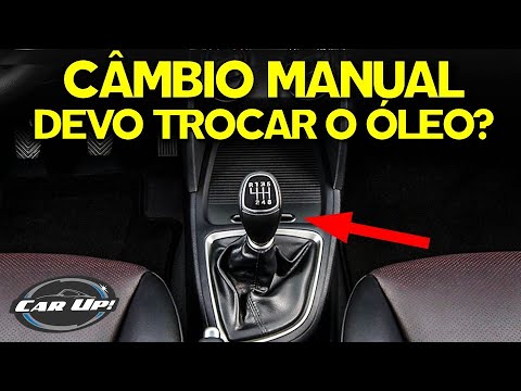 ÓLEO DE CAMBIO MANUAL TROCAR OU NÃO?