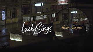 Video LuckySings - When She Kissed Me ( Home session ) | Acoustic Perf