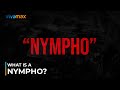 What Is A NYMPHO SECRETS OF A NYMPHO VIVAMAX SERIES RHEN ESCAÑO AYANNA MISOLA