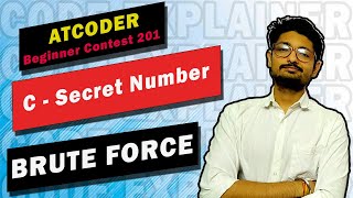 C - Secret Number | AtCoder Beginner Contest 201 | BRUTE FORCES