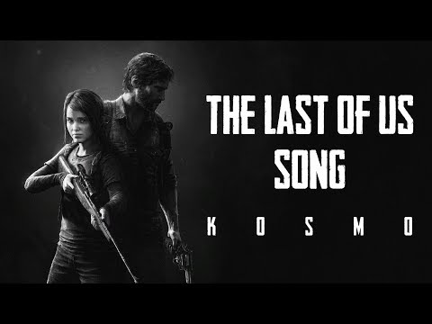 🚀KOSMO - THE LAST OF US (Lyric Video) | Gaming Song