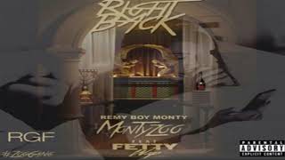 Fetty Wap - Right Back ft. Monty