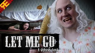 LET ME GO: A Granny Song (live action musical)