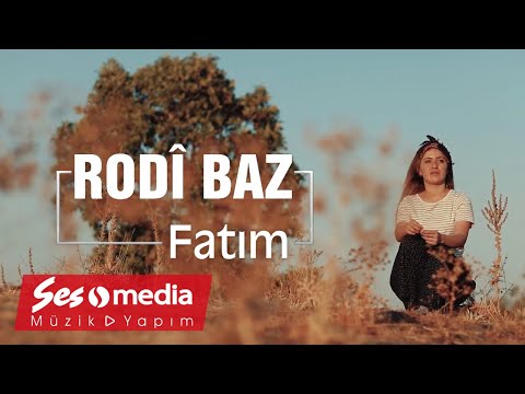 Rodî Baz - Fatim - [Official Video 2019 © SesMedia]