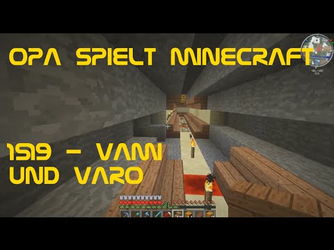 Opa spielt Minecraft 1519 - VAMI und VARO