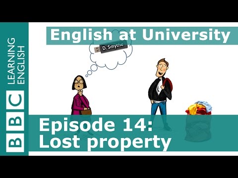 大学での英語：14 - 失くしたものを求める (English at University: 14 - Asking for something you've lost)