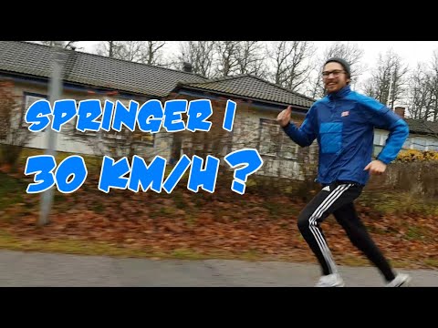 KAN JAG SPRINGA I 30 KM/H??