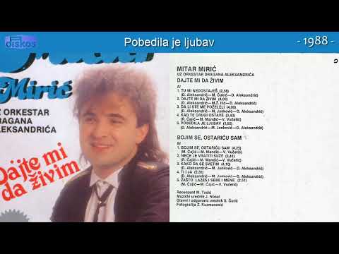 Mitar Miric - Pobedila je ljubav - (Audio 1988)