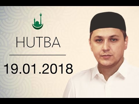 HUTBA: "Budi spreman" – Mr. Muamer ef. Mujaric, 19.01.2018