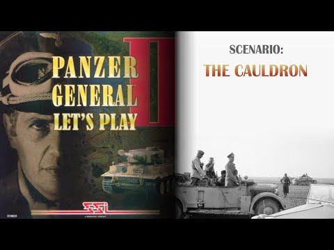 Let's Play Panzer General II Scenario - "The Cauldron"
