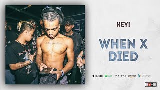KEY! - When X Died