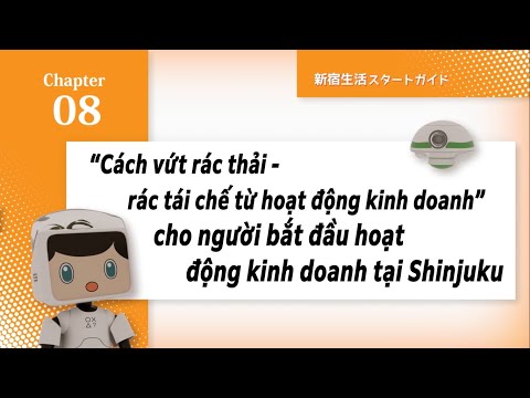 Capítulo 8 “Cách vứt rác thải - rác tái chế từ hoạt động kinh doanh” cho người bắt đầu hoạt động ......