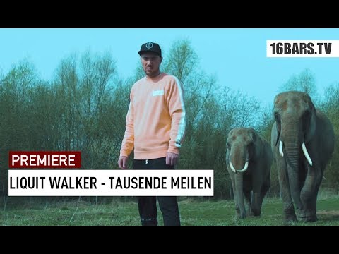 Liquit Walker - Tausende Meilen (prod. Jumpa / Cuts: DJ Danetic) | 16BARS.TV Premiere