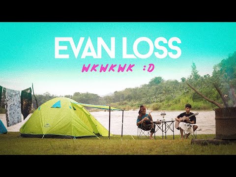 EVAN LOSS - WKWKWK (OFFICIAL MUSIC VIDEO)