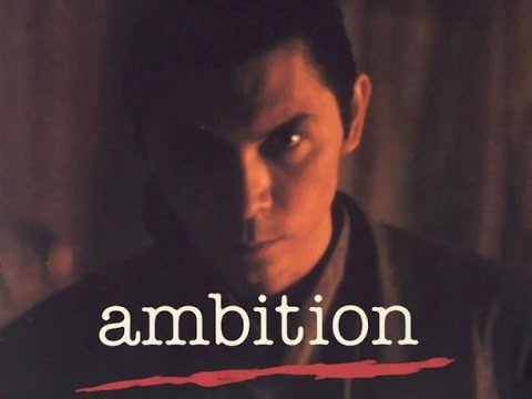 Ambition (1991) - Lou Diamond Phillips, Clancy Brown