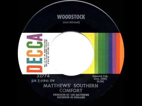 1971 HITS ARCHIVE: Woodstock - Matthews’ Southern Comfort (stereo--#1 UK hit)