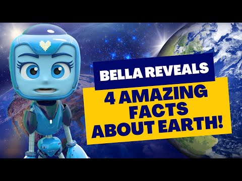 Episode 9: Bella's Reveals 4 Amazing Facts About Earth