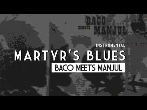 BACO MEETS MANJUL - MARTY'S BLUES (INSTRUMENTAL)