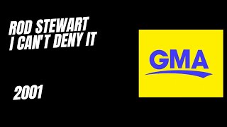 Rod Stewart I Can't Deny It 2001