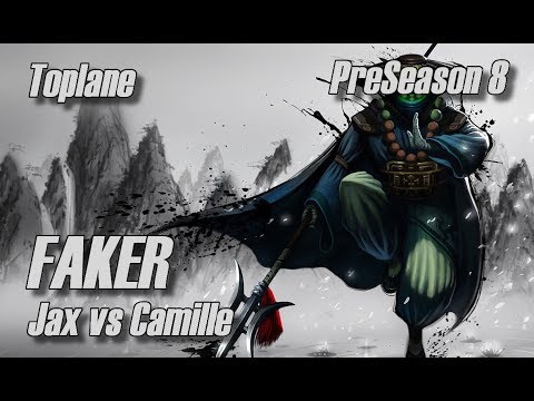 Faker - Jax vs Camille Toplane - PreSeason 8