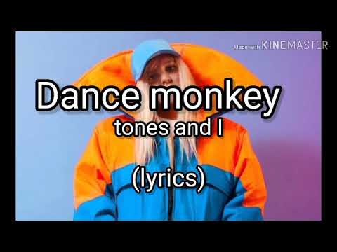 Tones and I Dance monkey (lyrics)