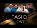 Fasiq - OST - Full Song - Sahir Ali Bagga - Har Pal Geo