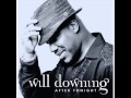 Will Downing  - Stop, look, listen to your heart